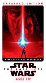The Last Jedi: Expanded Edition (Star Wars) - Jason Fry - 9781787460249