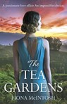 The Tea Gardens - Fiona McIntosh - 9781787466869