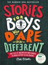 Stories for Boys Who Dare to be Different - Ben Brooks - 9781787471986