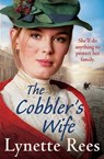 The Cobbler's Wife - Lynette Rees - 9781787472914