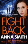 Fight Back - Anna Smith - 9781787473928
