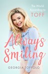 Always Smiling - Georgia Toffolo - 9781787475793