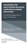 Strategies for Facilitating Inclusive Campuses in Higher Education - Jaimie (Noodle Partners Hoffman ; Patrick (St. John’s University Blessinger ; Mandla (University of South Africa Makhanya - 9781787560659