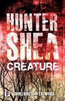 Creature - Hunter Shea - 9781787580220