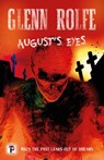 August's Eyes - Glenn Rolfe - 9781787585799