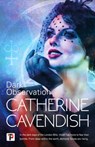 Dark Observation - Catherine Cavendish - 9781787586826