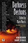 Darkness Beckons Anthology - Mark Morris - 9781787587298