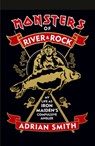 Monsters of River and Rock - Adrian Smith - 9781787592797
