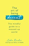 Art of Being Decent - RINZLER,  Lodro - 9781787631229