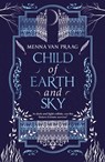 Child of Earth & Sky - Menna van Praag - 9781787631700