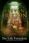 No Life Forsaken - Steven Erikson - 9781787632882
