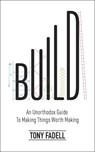Build - FADELL,  Tony - 9781787634114