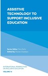 Assistive Technology to Support Inclusive Education - DIANNE (UNIVERSITY OF NOTRE DAME,  Australia) Chambers ; Chris Forlin - 9781787695207