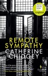 Remote Sympathy: LONGLISTED FOR THE WOMEN'S PRIZE FOR FICTION 2022 - Catherine Chidgey - 9781787702660