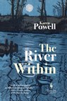 The River Within - Karen Powell - 9781787703131