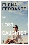 The Lost Daughter - Elena Ferrante - 9781787704183
