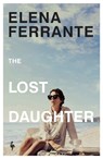 The Lost Daughter - Elena Ferrante - 9781787704183