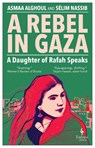 A Rebel in Gaza - Asmaa Alghoul ; Selim Nassib - 9781787705746