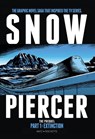 Snowpiercer: Prequel Vol. 1: Extinction - Titan Books - 9781787736306