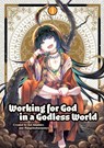 Working for God in a Godless World Vol. 1 - Aoi Akashiro - 9781787743564