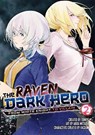 The Raven Dark Hero Vol. 2 - Tonkye . - 9781787749238