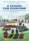 A School for Everyone - Ffion Jones ; Helen Cowie ; Harriet Tenenbaum - 9781787755666