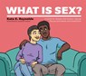 What Is Sex? - Kate E. Reynolds - 9781787759374