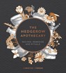 The Hedgerow Apothecary - Christine Iverson - 9781787830295