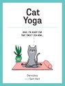 Cat Yoga - Sam Hart - 9781787832466
