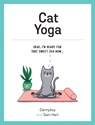 Cat Yoga - Sam Hart - 9781787832466