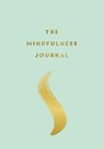 The Mindfulness Journal - Anna Barnes - 9781787833043