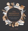 The Hedgerow Apothecary - Christine Iverson - 9781787834750