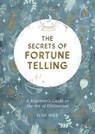 The Secrets of Fortune Telling - Elsie Wild - 9781787836846