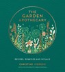The Garden Apothecary - Christine Iverson - 9781787839793