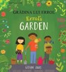 Errol's Garden English/Romanian - Gillian Hibbs - 9781787847002