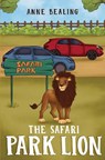 The Safari Park Lion - Anne Bealing - 9781787882133