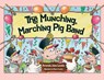 The Munching, Marching Pig Band - Amanda Jane Lowles - 9781787884441