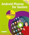 Android Phones for Seniors in easy steps - Nick Vandome - 9781787910140