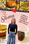 Eating with a Stoma - Nicola Haskins - 9781787921009