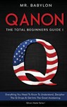 QAnon Decoded - Babylon - 9781787937895