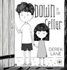 Down in the Cellar - Derek Lane - 9781787961470