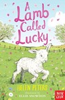 A Lamb Called Lucky - Helen Peters - 9781788000246