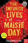The Infinite Lives of Maisie Day - Christopher Edge - 9781788000291