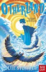 Otherland - Louie Stowell - 9781788000468