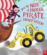You're Not a Proper Pirate, Sidney Green! - Ruth Quayle - 9781788002011