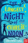 The Longest Night of Charlie Noon - Christopher Edge - 9781788004947