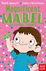 Magnificent Mabel and the Magic Caterpillar - Ruth Quayle - 9781788005968