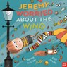 Jeremy Worried About the Wind - Pamela Butchart - 9781788007757
