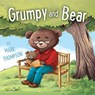 Grumpy and Bear - Mark Thompson - 9781788034425