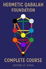 Hermetic Qabalah Foundation - Oliver St John - 9781788083270